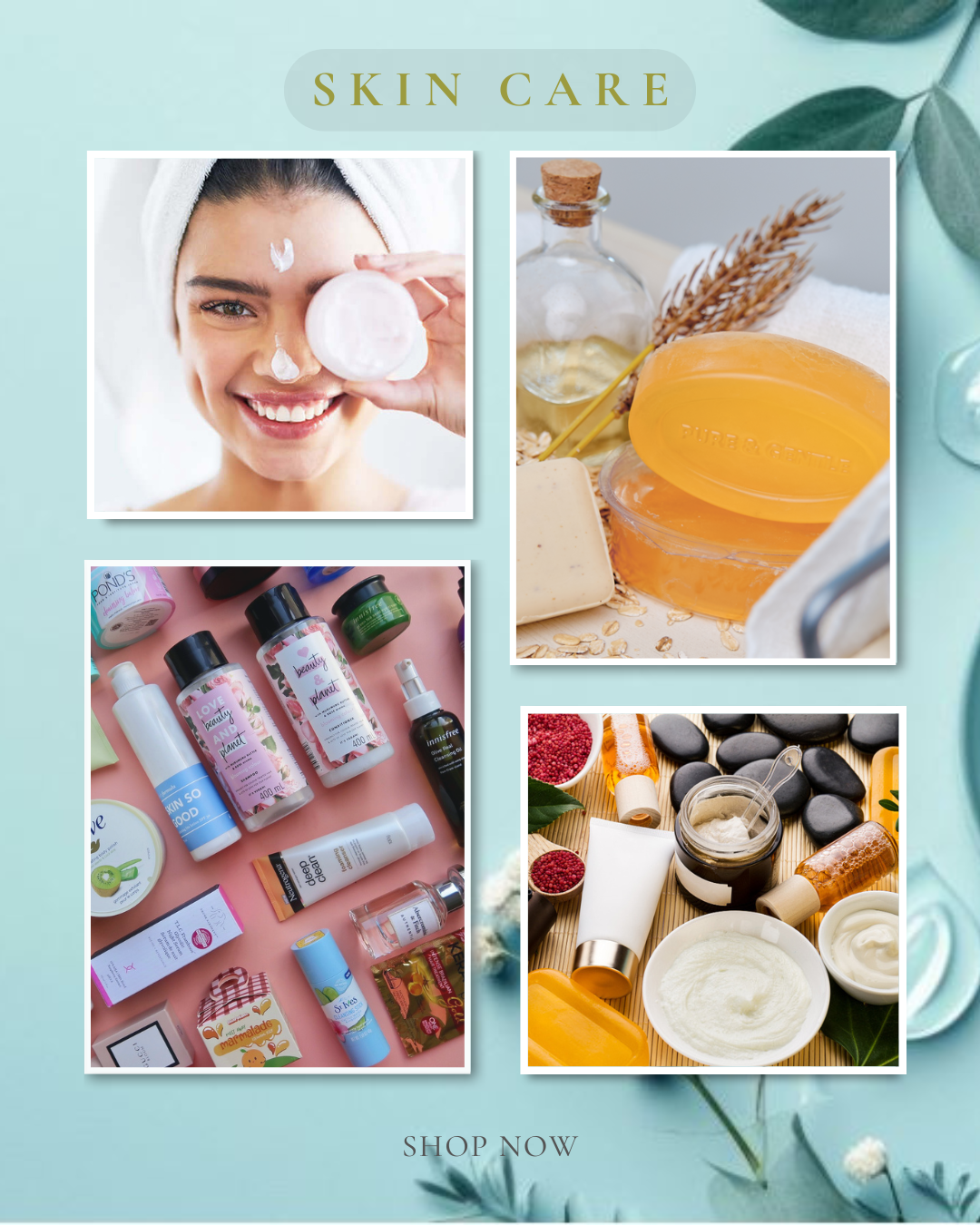 Skin Care